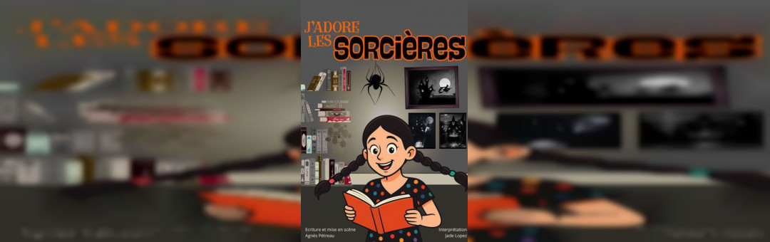 J&rsquo;adore les Sorcières