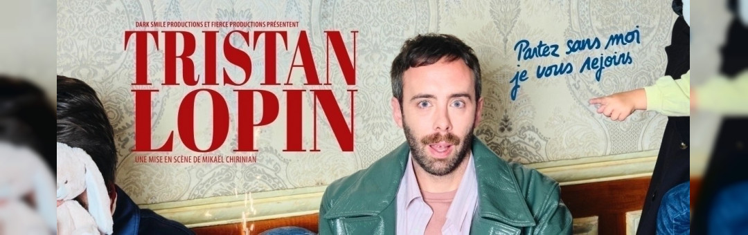 TRISTAN LOPIN au 6MIC