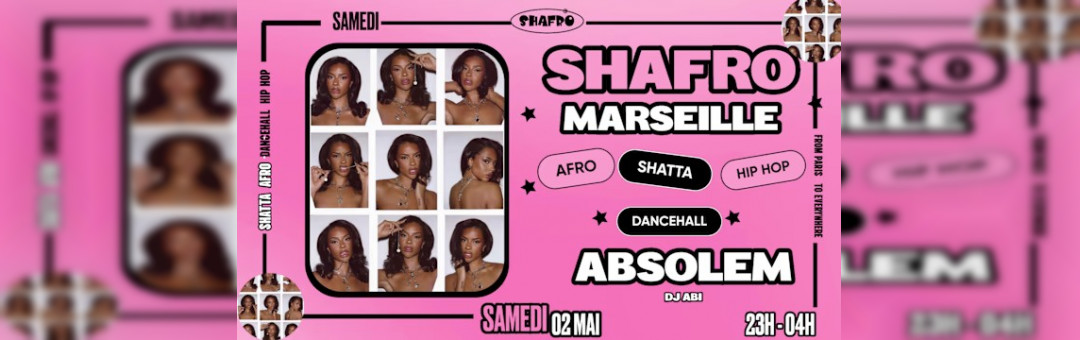 Shafro @Marseille : Afro,Shatta,Dancehal