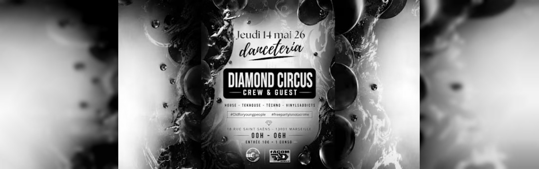 Diamond Circus & Crew @ Danceteria