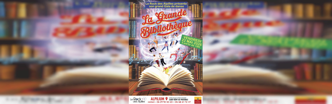 Grand Gala de Danse Rock des Alpilles