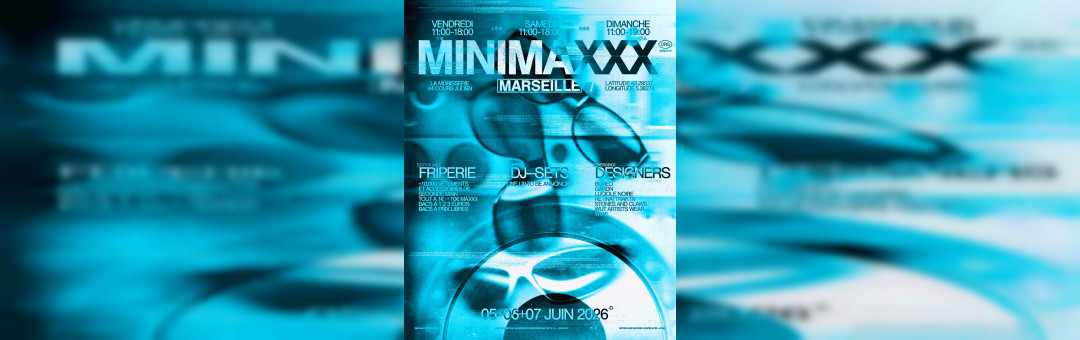 MINIMAXXX : Friperie + Dj-Sets + Designers