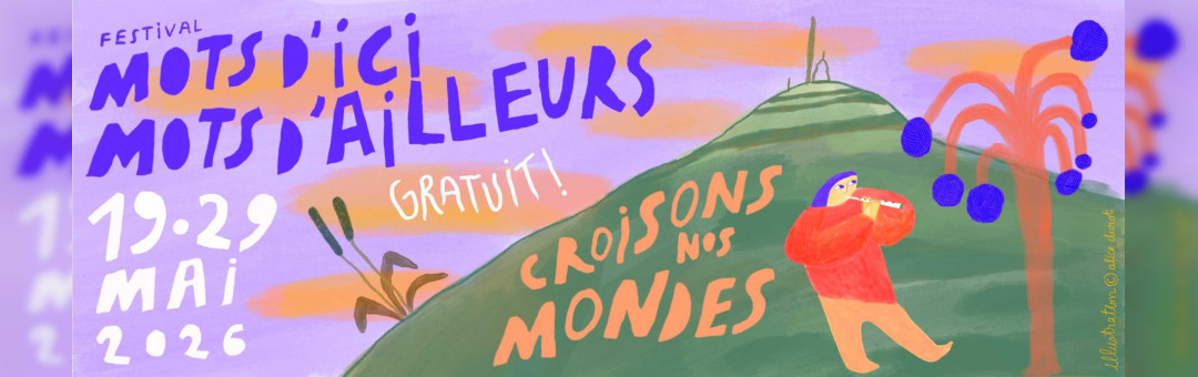 Festival mots d&rsquo;ici mots d&rsquo;ailleurs