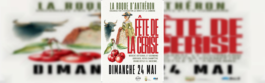 La fête de la cerise à la Roque d&rsquo;Anthéron