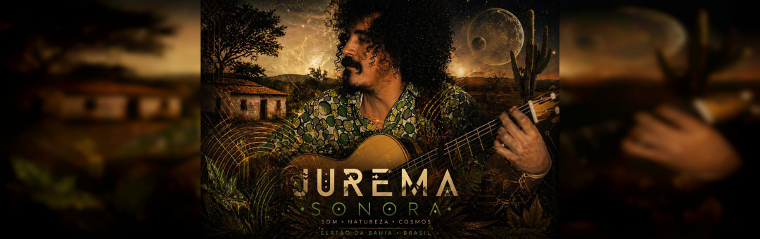 Jurema Sonora – Musique brésilienne