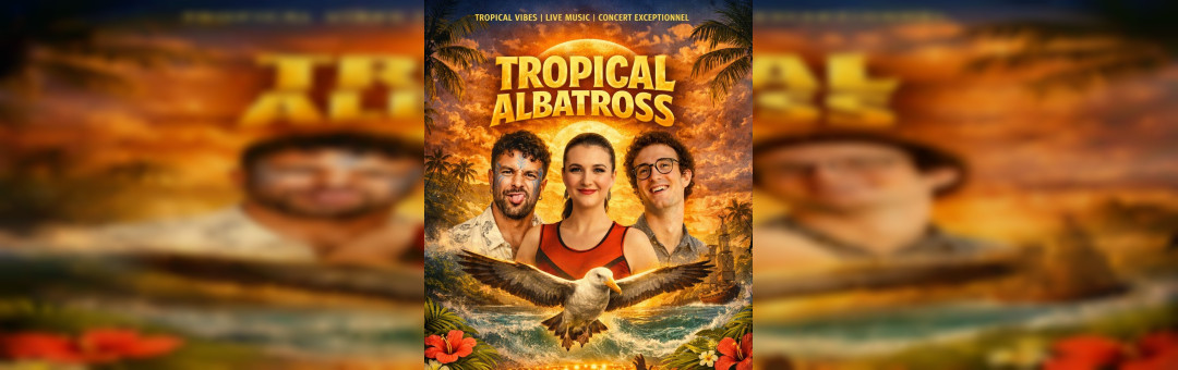 Tropical Albatross – Musique métissée Latine