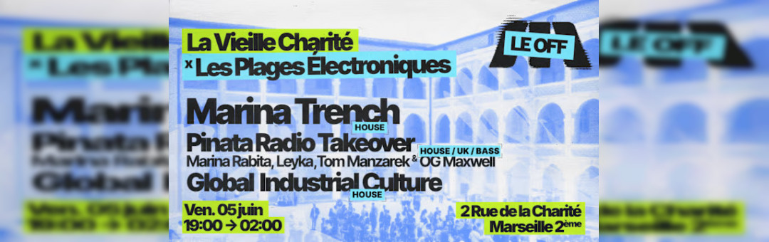 Marsatac X Les Plages Electroniques : Le Off