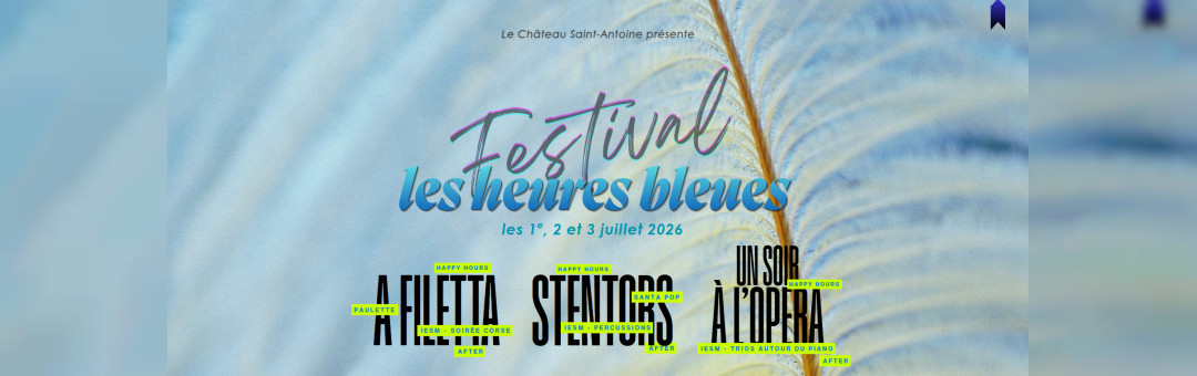 Festival des Heures Bleues, les 1, 2 et 3 juillet 2026 à Marseille
