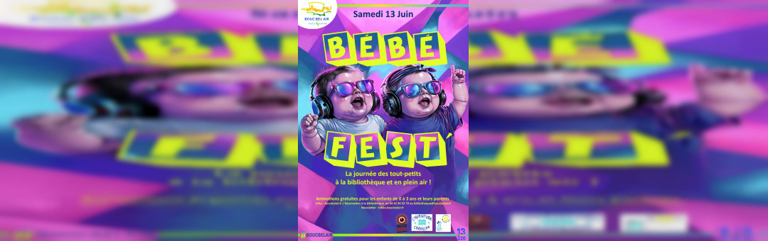 Bébé fest une journée pour les 0-3 ans à Bouc Bel Air