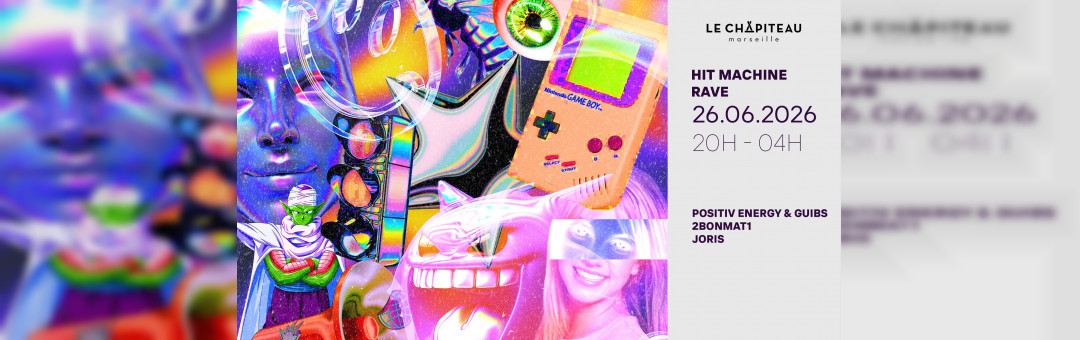 HIT MACHINE RAVE W/POSITIV ENERGY & GUIBS, 2BONMAT1 & MORE