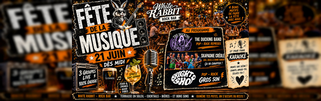 Fête De La Musique Au White Rabbit