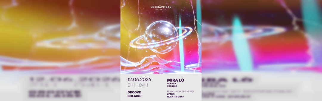 GROOVE SOLAIRE / MIRA LÒ, VASSALO, SORAYA & more