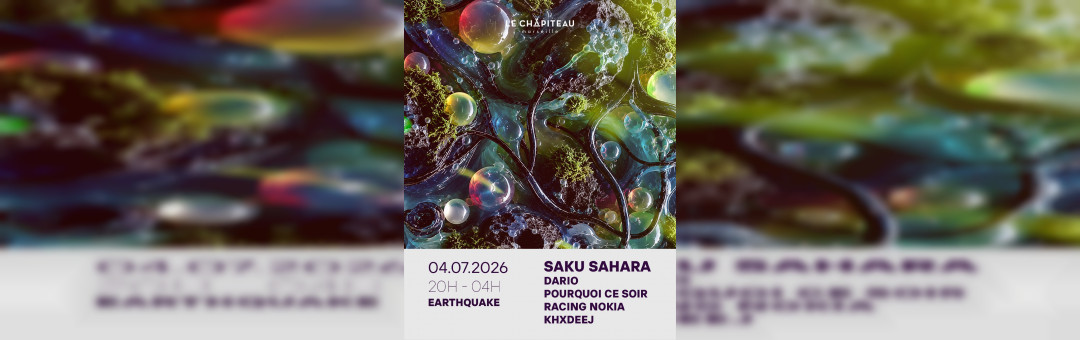 EARTHQUAKE W/ SAKU SAHARA, KHXDEEJ, DARIO, RACING NOKIA & ..