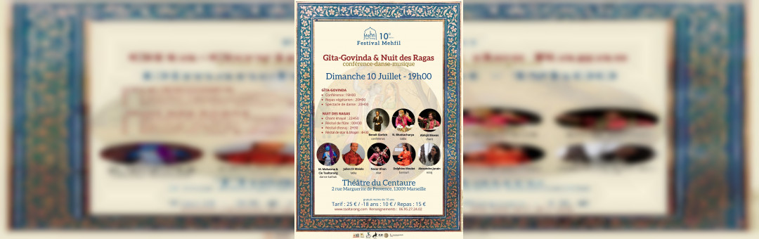 FESTIVAL MEHFIL : GÎTA GOVINDA / NUIT DES RAGAS