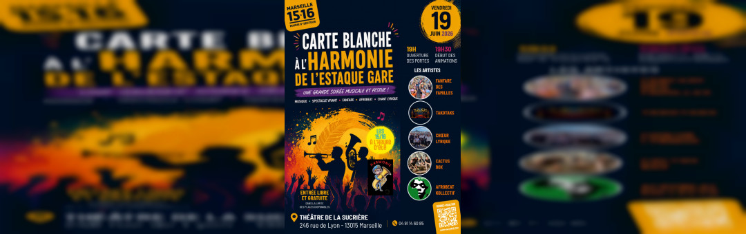Carte blanche à l’Harmonie de l’Estaque Gare au Théâtre de la Sucrière