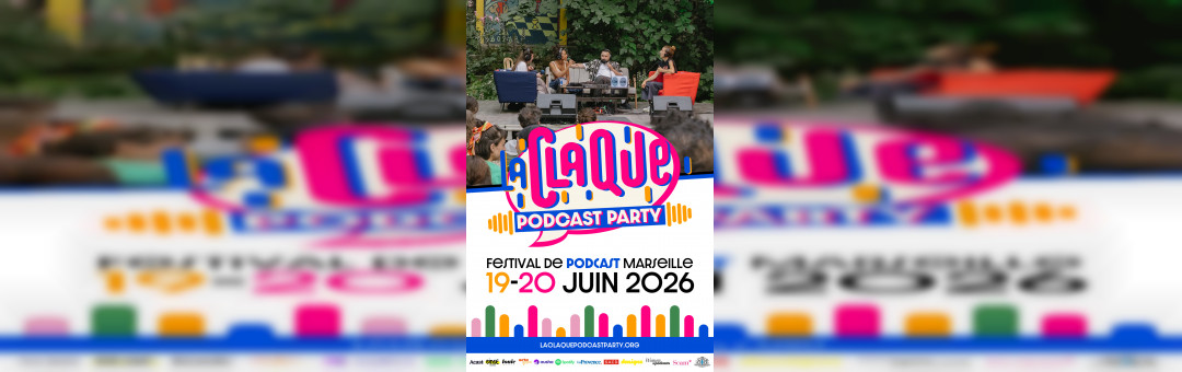 La Claque Podcast Party