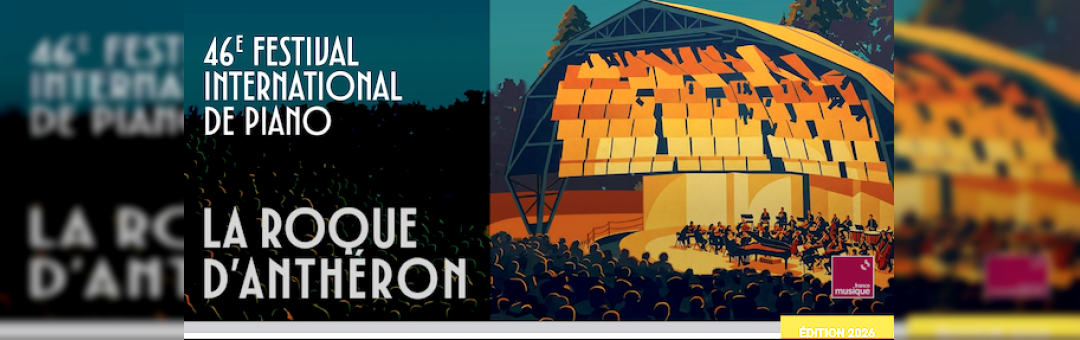 Festival International de Piano de La Roque d&rsquo;Anthéron