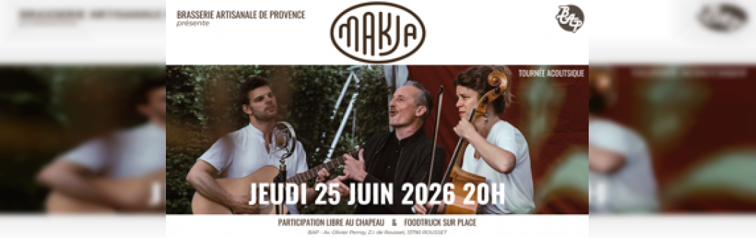 Jeudi soir à La Brasserie Artisanale de Provence : Concert acoustique avec Makja !