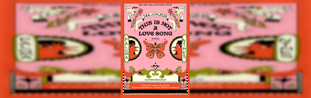 This is Not a Love Song : festival de musique indépendante au Paloma.