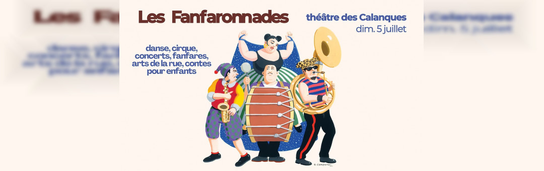 Les Fanfaronnades au théâtre des Calanques