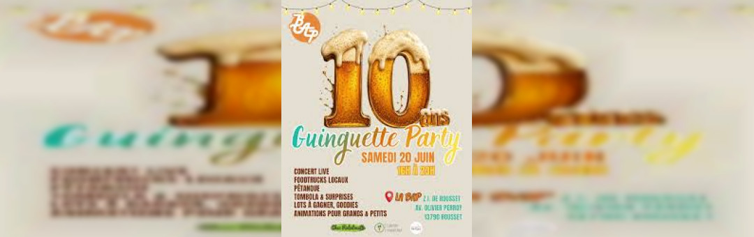 Les 10 ans de la Guinguette Party Brasserie Artisanale de Provence