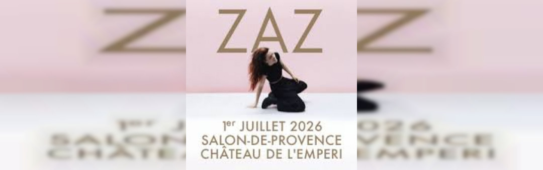 ZAZ en concert au Château de l&rsquo;Empéri à Salon de Provence
