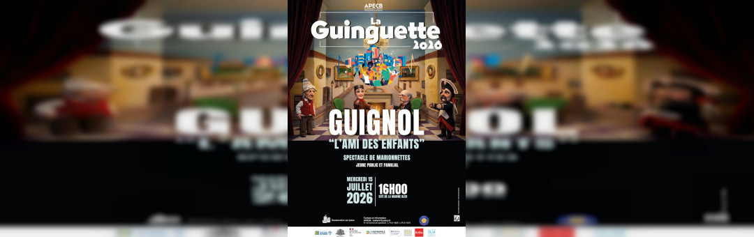 La Guinguette – Guignol, l’ami des enfants