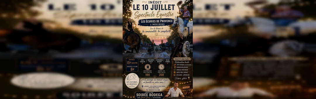 Spectacle équestre 10 juillet Mollégès