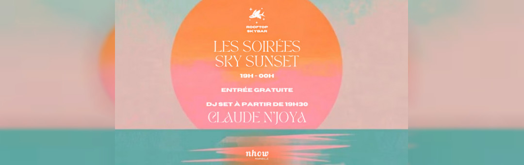 Les Sky Sunset I Rooftop Skybar I Dj Claude Njoya – 15.07