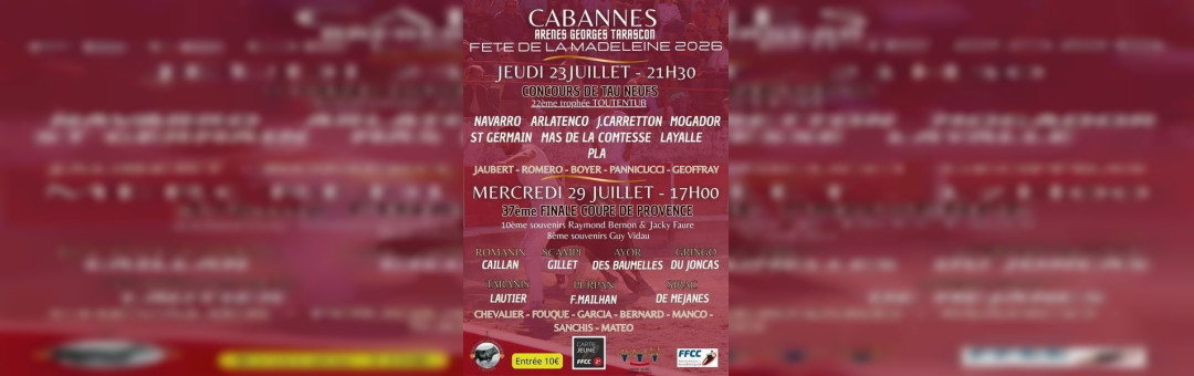 Course camarguaise fête de la Madeleine à Cabannes !