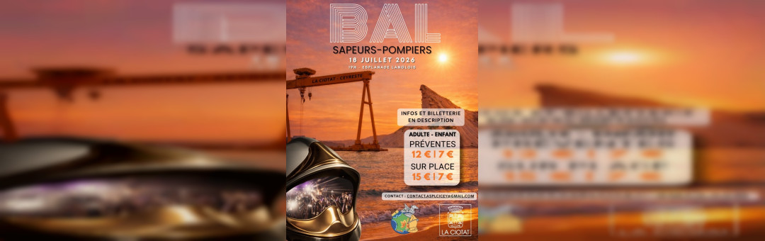 Bal des pompiers La Ciotat Ceyreste