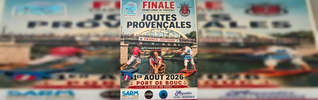 Finales coupes de Provence : Joutes Provençales