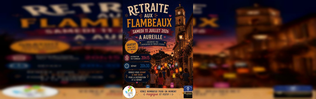 Participez à une retraite aux flambeaux à Aureille !
