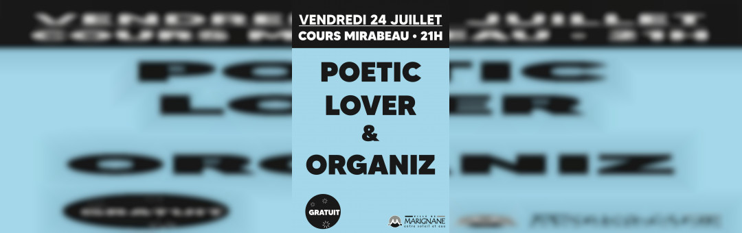 Poetic Lover et Organiz : grande soirée RnB à Marignane !