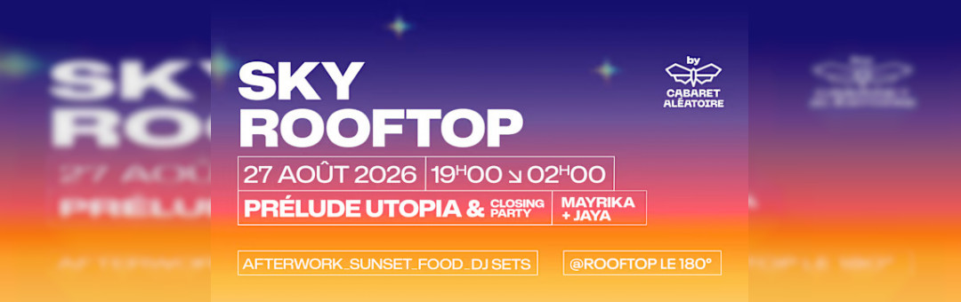 27/08 | Sky Rooftop – Closing