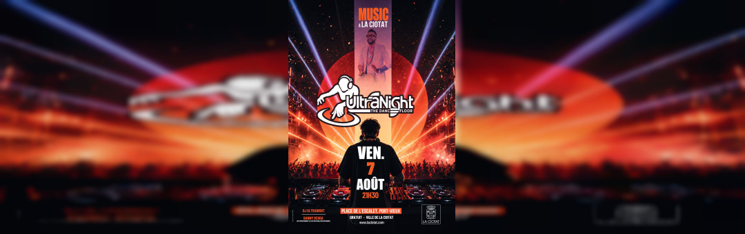 Ultra Night : soirée festive sous les étoiles !