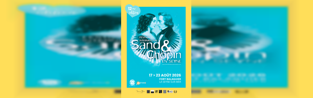 Festival International Sand et Chopin à La Seyne sur Mer