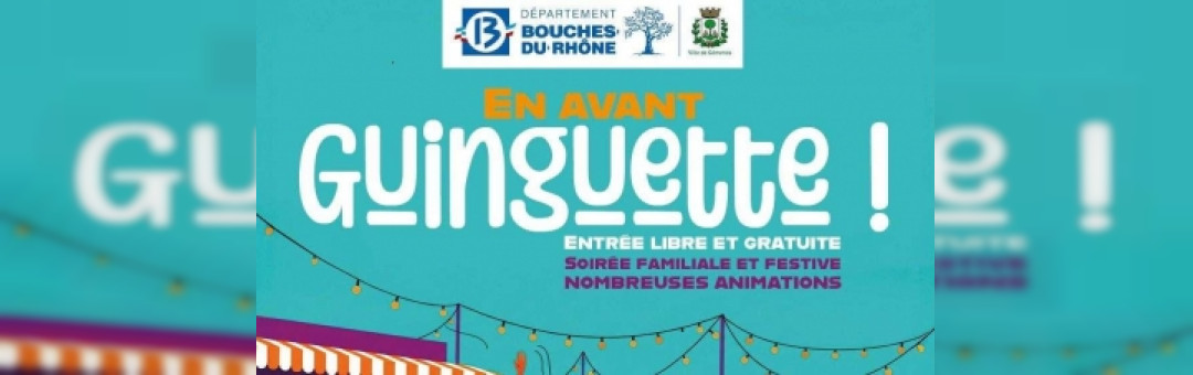 En Avant Guinguette à Carnoux