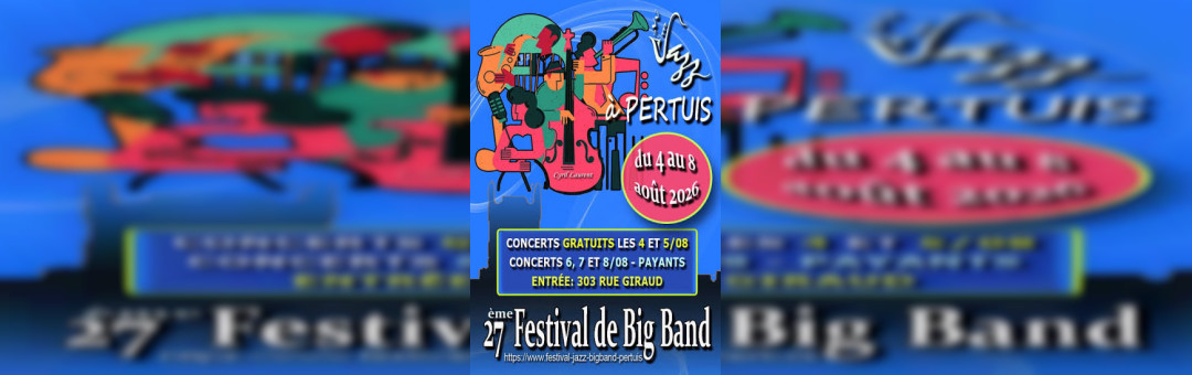 Festival de Big Bands de Pertuis