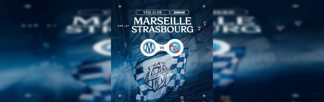 Reprise de la ligue 1 : l&rsquo;OM reçoit Strasbourg  !