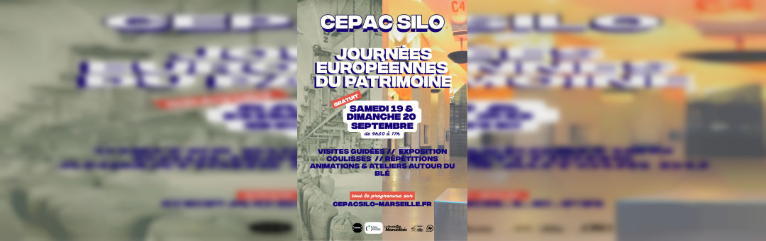 Journées Européennes du Patrimoine au Cepac Silo