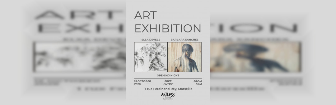 Vernissage de l’exposition d’Elsa Devèze et Barbara Sanches