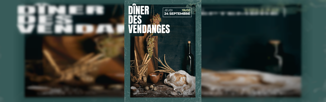 Le diner des vendanges jeudi soir au Cloitre