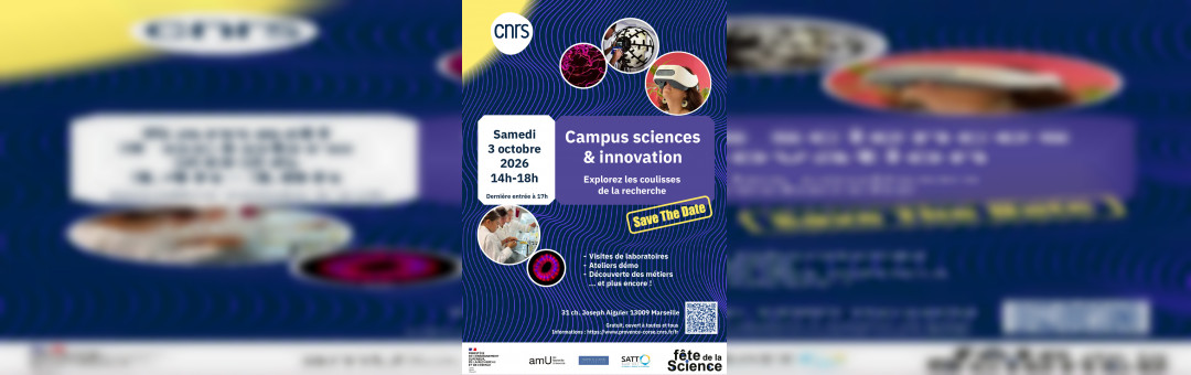 CNRS – Campus sciences & innovation 2026 – Dans les coulisses de la recherche