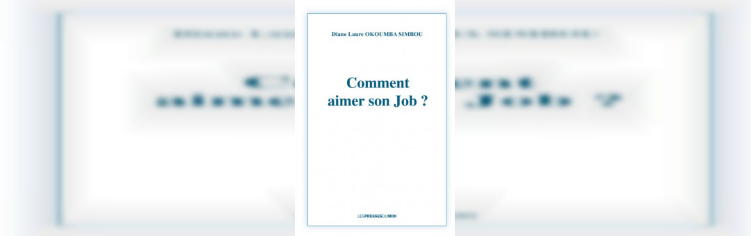 Dédicace: « Comment aimer son job? » par Diane