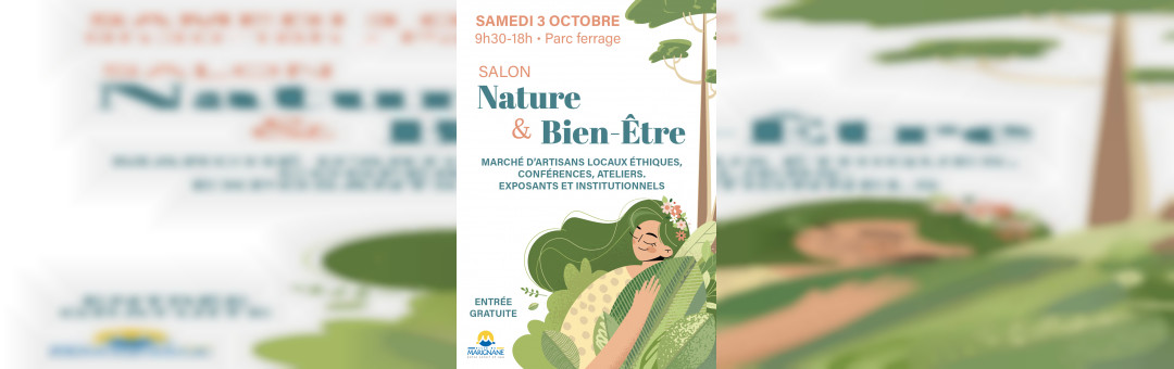 Le Salon Nature et Bien Être à Marignane