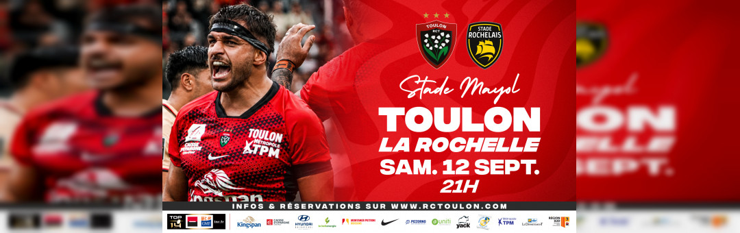 Rugby : Reprise du TOP 14 à Mayol avec RCT – La Rochelle