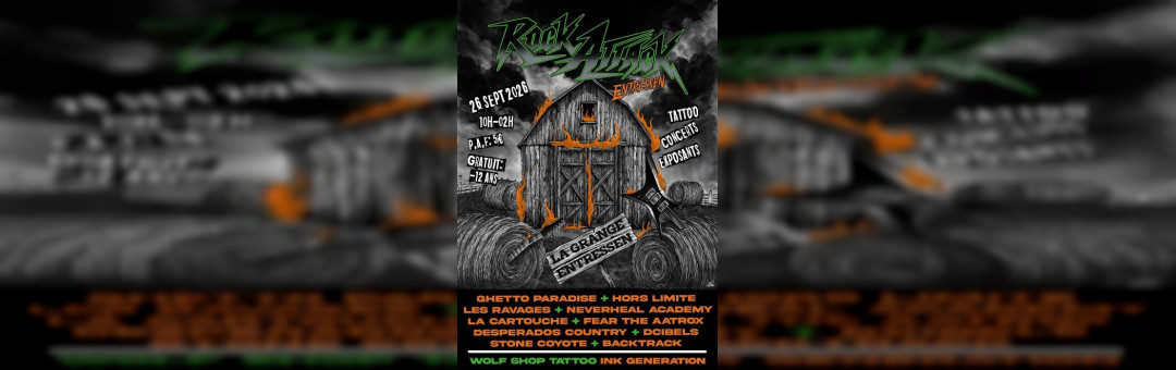 Rock Attack Festival : du Rock et du Métal à Entressen !