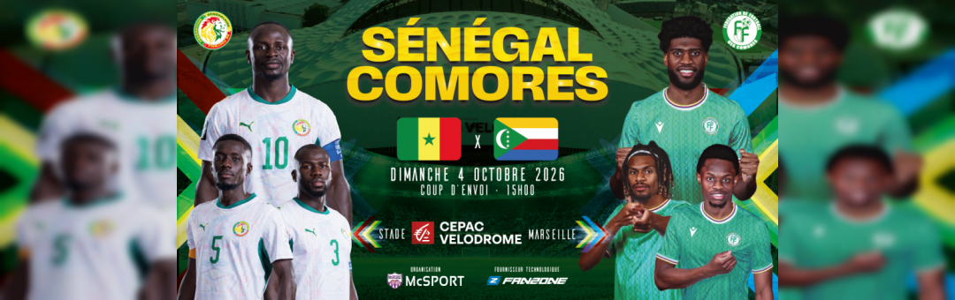 Foot : Sénégal – Comores au Vélodrome !