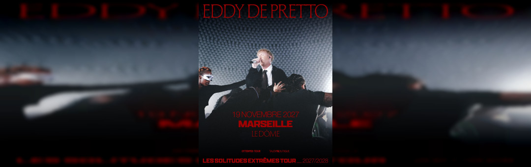 EDDY DE PRETTO – LES SOLITUDES EXTREMES TOU